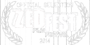 Zedfest Film Festival Official Selection
